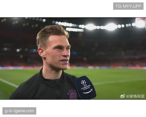 基米希影响力持续扩大，球场内外重塑现代足球格局